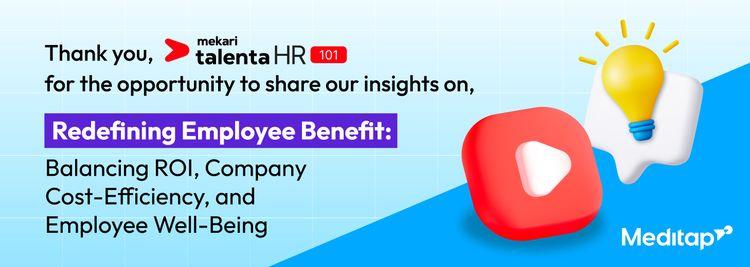 Redefining Employee Benefit: Balancing ROI, Company Cost-Efficiency, and Employee Well-Being